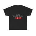 Alarm clocks are a scam — Unisex Heavy Cotton Tee
