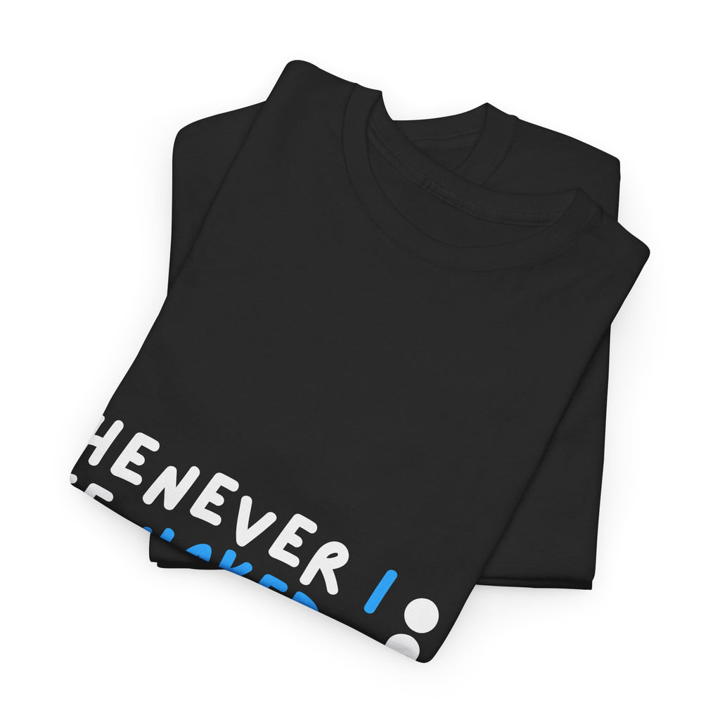 Whenever I pee naked - Human — Unisex Heavy Cotton Tee