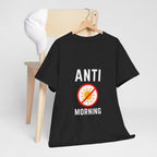 Anti morning — Unisex Heavy Cotton Tee