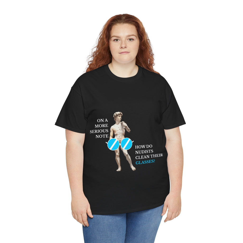 On a more serious note (Nudist) — Unisex Heavy Cotton Tee