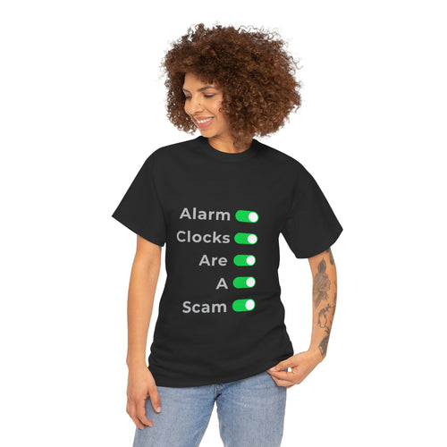 Alarm clocks are a scam - Minimalist — Unisex Heavy Cotton Tee