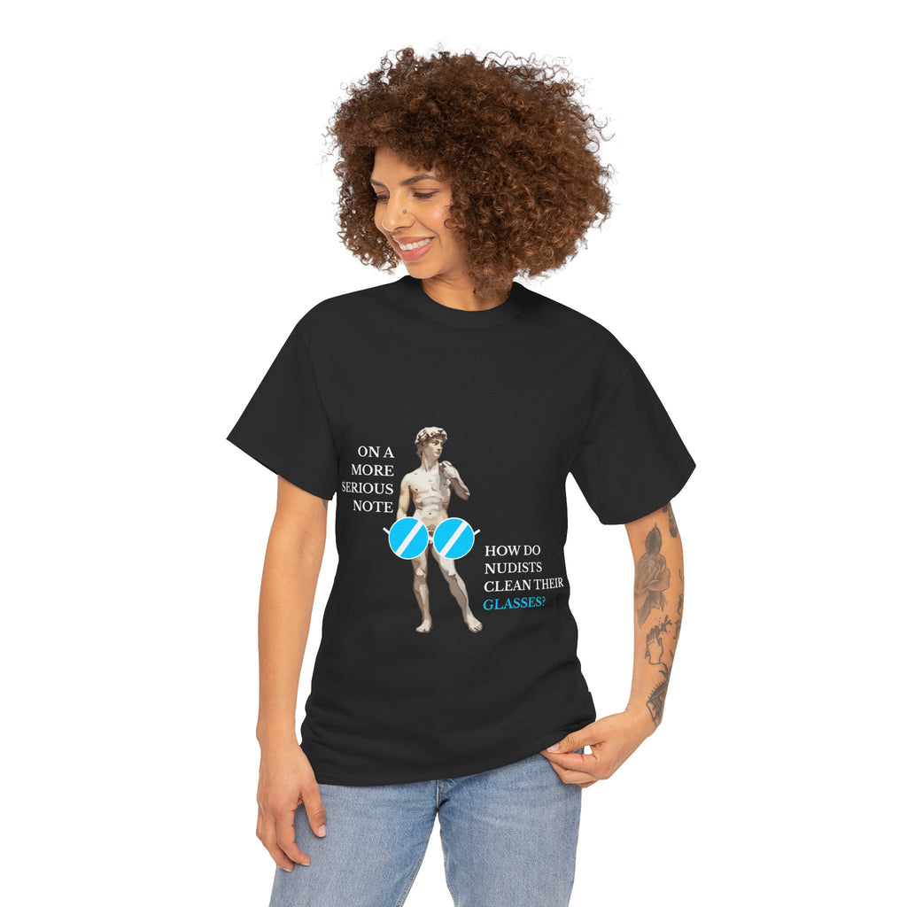 On a more serious note (Nudist) — Unisex Heavy Cotton Tee