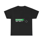 Recharging… don’t wait — Unisex Heavy Cotton Tee
