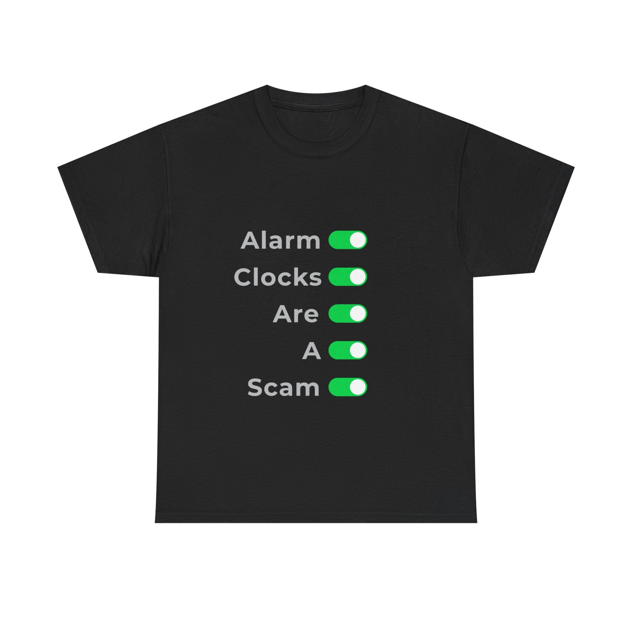 Alarm clocks are a scam - Minimalist — Unisex Heavy Cotton Tee